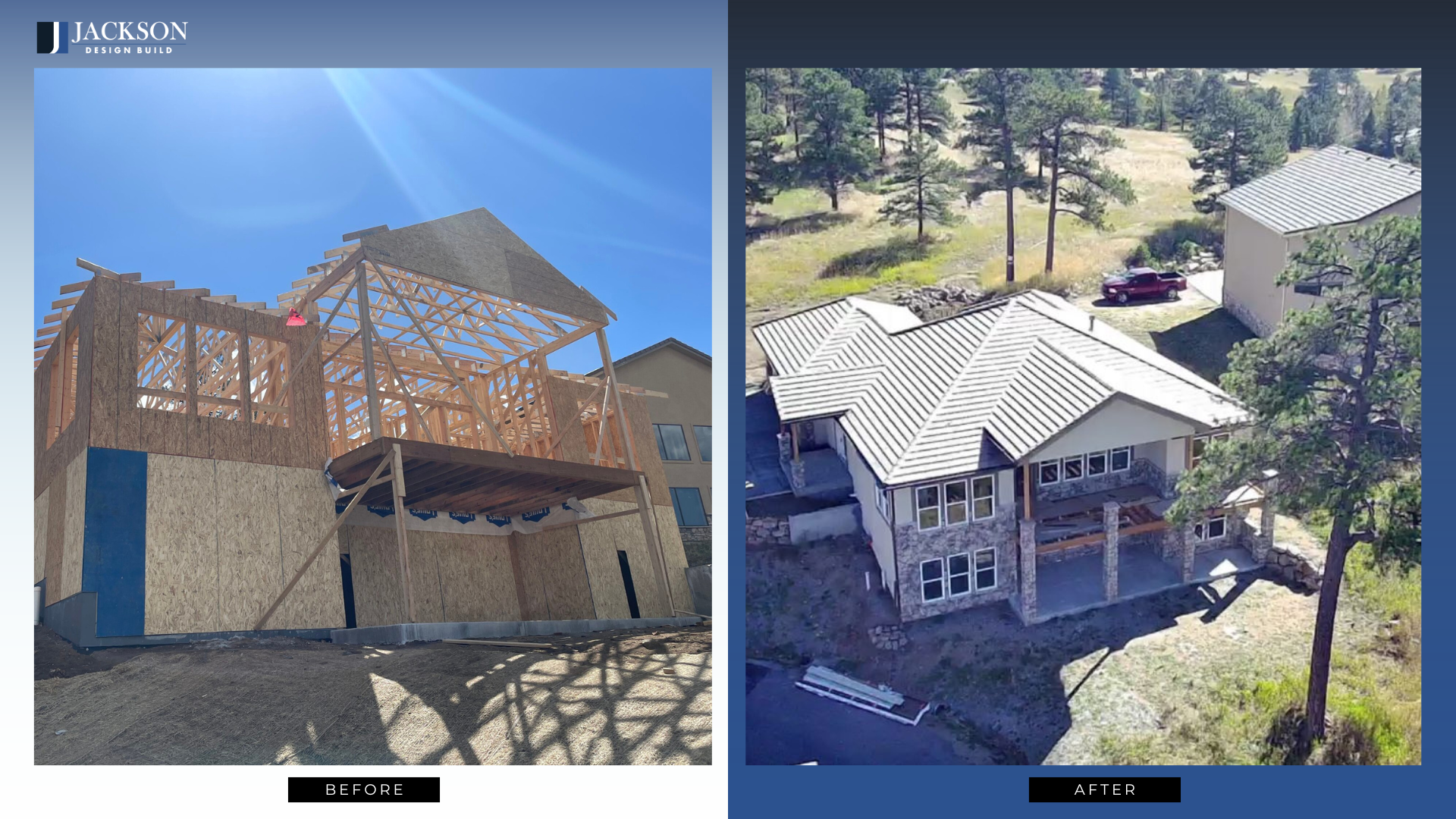Before and after custom home construction by Jackson Design Build